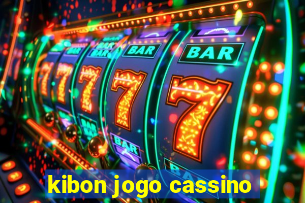 kibon jogo cassino